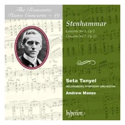 CD Wilhelm Stenhammar: Concerto No 1, Op 1 / Concerto No 2, Op 23