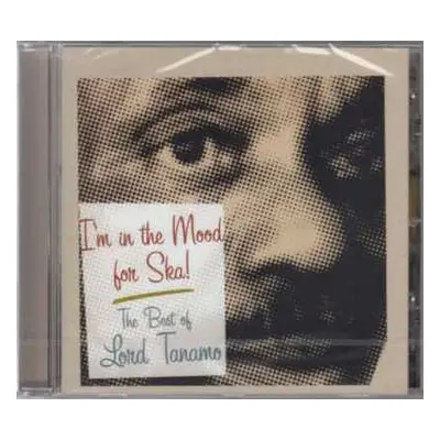 CD Lord Tanamo: I'm In The Mood For Ska - The Best Of Lord Tanamo