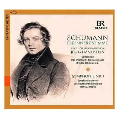 4CD Robert Schumann: Robert Schumann - Die Innere Stimme