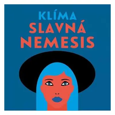 CD Karel Dobrý: Klíma: Slavná Nemesis