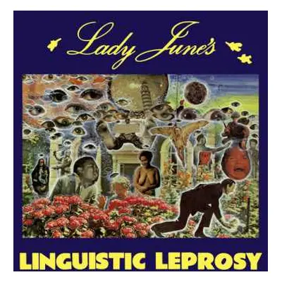 LP Lady June: Lady June's Linguistic Leprosy