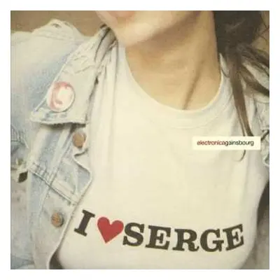 2LP Serge Gainsbourg: I ♥ Serge (Electronica Gainsbourg)