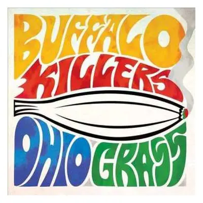 LP Buffalo Killers: Ohio Grass