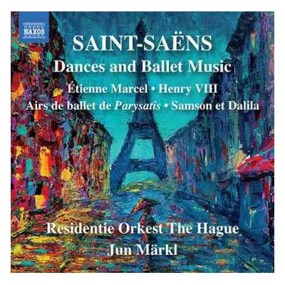 CD Camille Saint-Saëns: Dances And Ballet Music