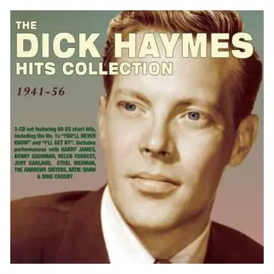 3CD Dick Haymes: The Dick Haymes Hits Collection 1941-56