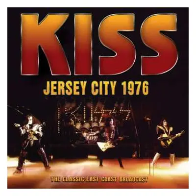 CD Kiss: Jersey City 1976