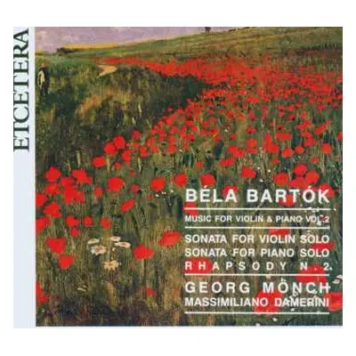 CD Béla Bartók: Sonate F.violine Solo (1944)