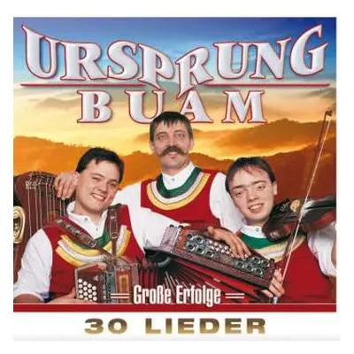 2CD Ursprung Buam: Große Erfolge: 30 Lieder