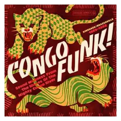 CD Various: Congo Funk! Sound Madness From The Shores Of The Mighty Congo River (Kinshasa​/​Braz