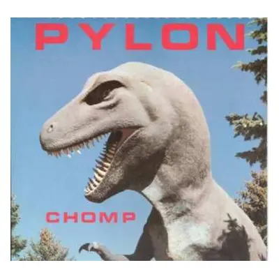 LP Pylon: Chomp