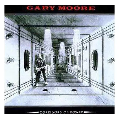 CD Gary Moore: Corridors Of Power