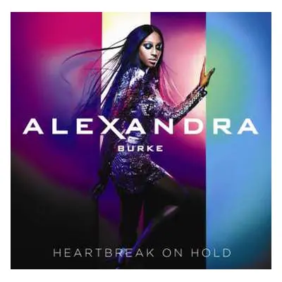 CD Alexandra Burke: Heartbreak On Hold