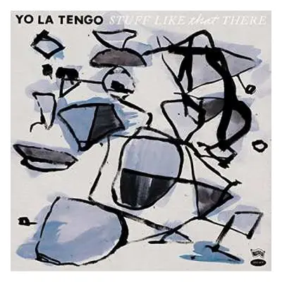 LP Yo La Tengo: Stuff Like That There