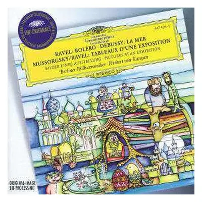 CD Berliner Philharmoniker: Ravel: Boléro · Debussy: La Mer · Mussorgsky/Ravel: Tableaux D'une E