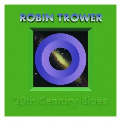 LP Robin Trower: 20th Century Blues