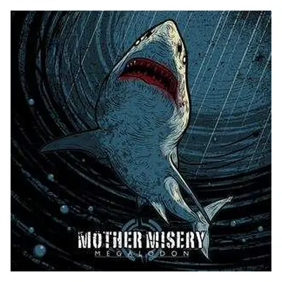 LP Mother Misery: Megalodon CLR