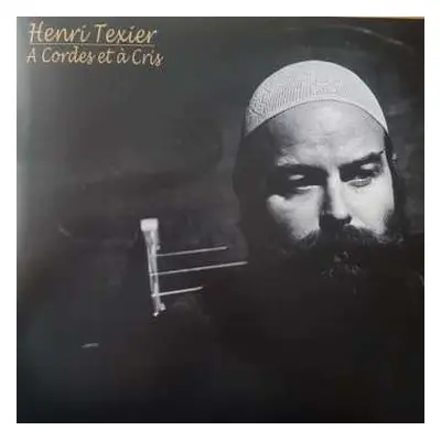 LP Henri Texier: A Cordes Et A Cris