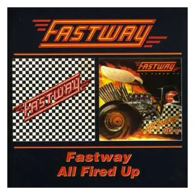 CD Fastway: Fastway / All Fired Up