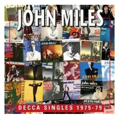 CD John Miles: Decca Singles 1975-79