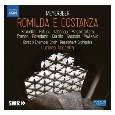 3CD Giacomo Meyerbeer: Romilda E Costanza