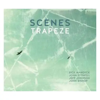 CD Scenes: Trapeze