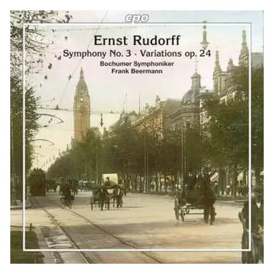 CD Ernst Rudorff: Symphonie Nr.3 H-moll Op.50