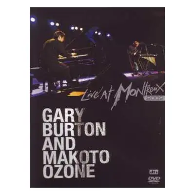 DVD Gary Burton: Live At Montreux 2002