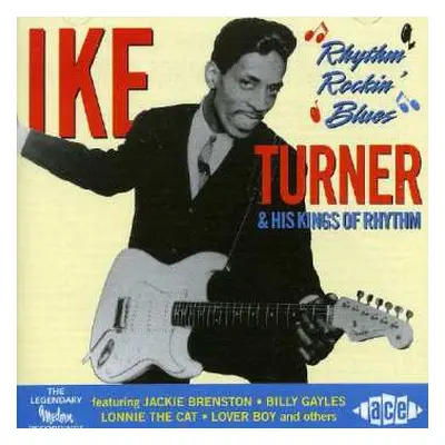 CD Ike Turner's Kings Of Rhythm: Rhythm Rockin' Blues