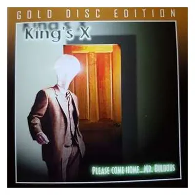 CD King's X: Please Come Home...Mr. Bulbous