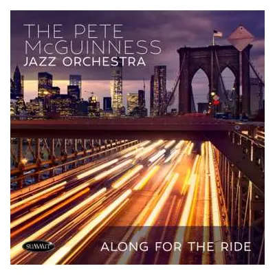 CD The Pete McGuinness Jazz Orchestra: Along For The Ride