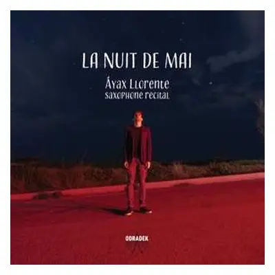 CD Ayax Llorente: La Nuit De Mai