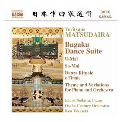 CD Yoritsune Matsudaira: Bugaku Dance Suite / U-Mai / Sa-Mai / Danza Rituale E Finale / Theme An