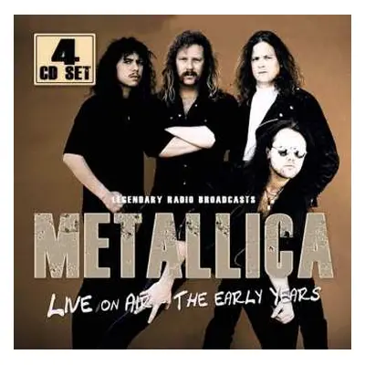 4CD Metallica: Live On Air - The Early Years (Legendary Radio Broadcasts)