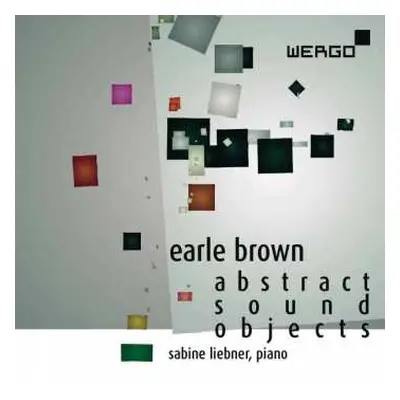 CD Earle Brown: Abstract Sound Objects