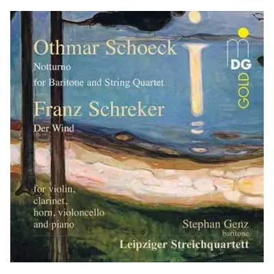 CD Othmar Schoeck: Notturno Für Stimme & Streichquartett Op.47