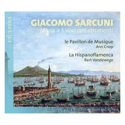 CD Giacomo Sarcuni: Missa À 5 Voci Con Stromenti