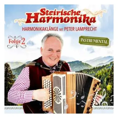 CD Peter Lamprecht: Steirische Harmonika Folge 2