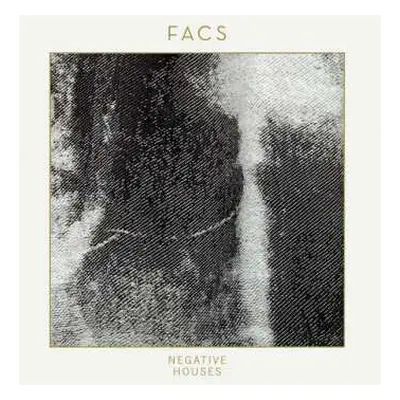 CD Facs: Negative Houses