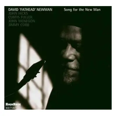 CD David "Fathead" Newman: Song For The New Man