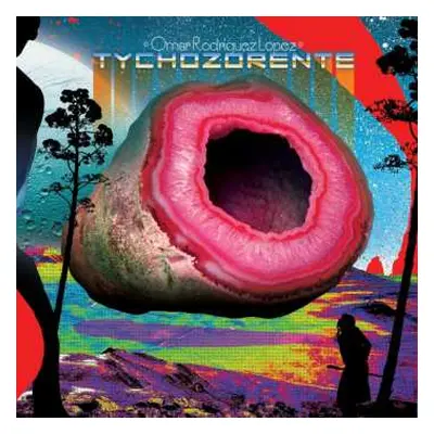 LP Omar Rodriguez-Lopez: Tychozorente