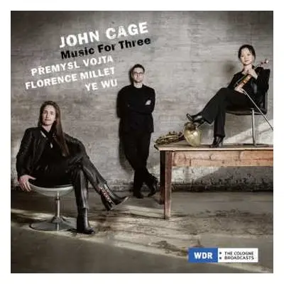 CD John Cage: Music For Three