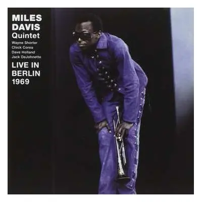 CD The Miles Davis Quintet: Live In Berlin 1969