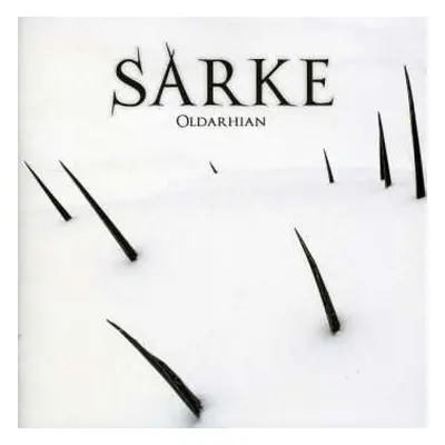 CD Sarke: Oldarhian