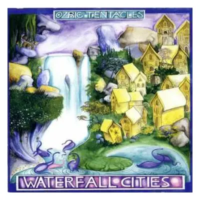 CD Ozric Tentacles: Waterfall Cities DIGI