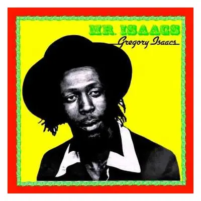 LP Gregory Isaacs: Mr. Isaacs