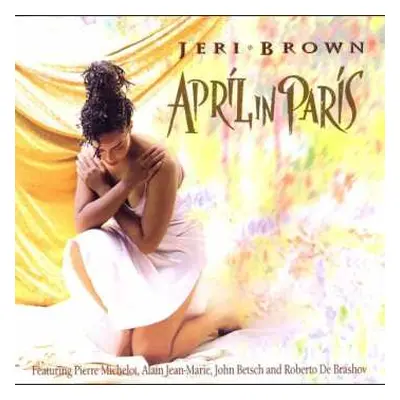 CD Jeri Brown: April In Paris