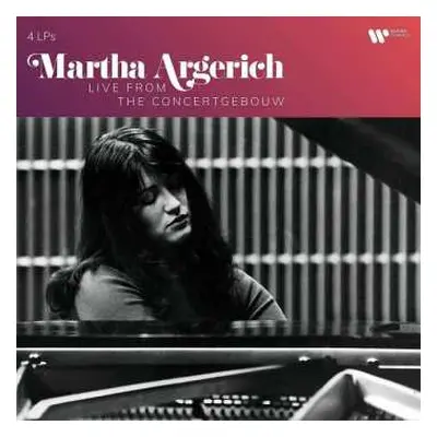 4LP Martha Argerich: Live From The Concertgebouw