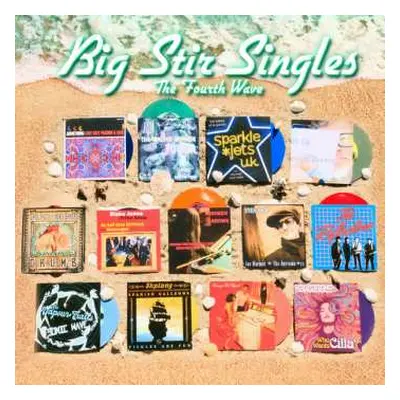 CD Various: BIg Stir Singles: The Fourth Wave