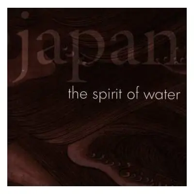 CD Various: Japan The Spirit Of Water