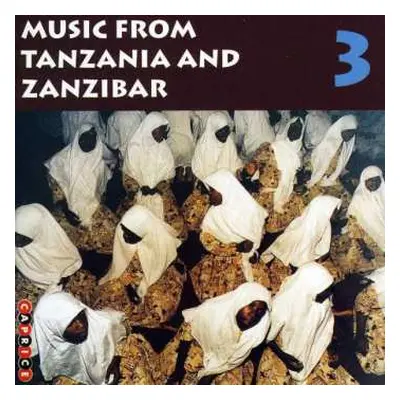 CD Kilimani Muslim School: Music From Tanzania And Zanzibar, Vol. 3